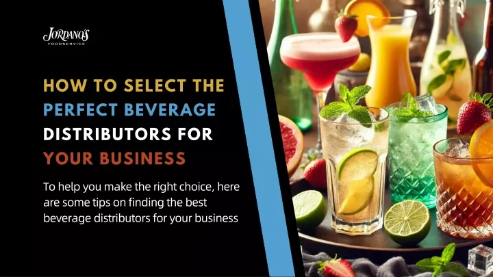 how to select the perfect beverage distributors