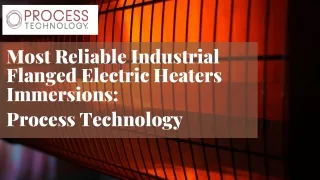most reliable industrial flanged electric heaters