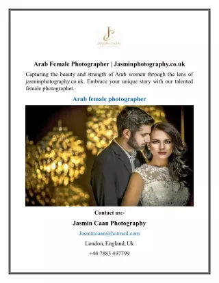 Arab Female Photographer  Jasminphotography.co.uk