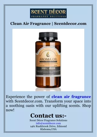 Clean Air Fragrance  Scentdecor.com