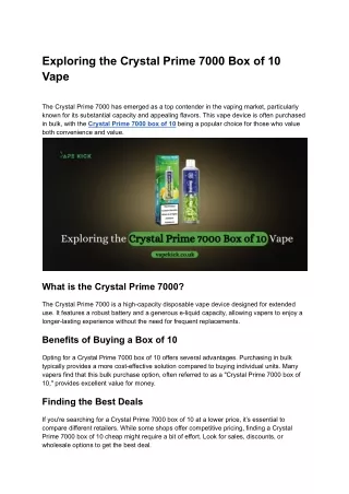 Exploring the Crystal Prime 7000 Box of 10 Vape