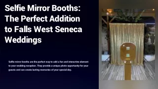 Enhance Your West Seneca Fall Wedding with a Selfie Mirror Booth