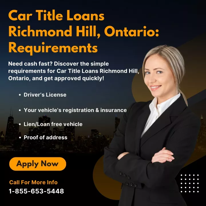 car title loans richmond hill ontario requirements