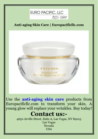 Anti-aging Skin Care  Europacificllc.com