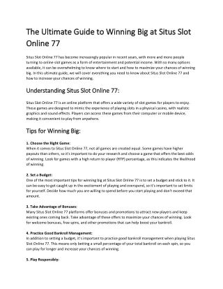 The Ultimate Guide to Winning Big at Situs Slot Online 77