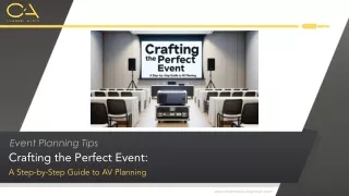 Crafting the Perfect Event: Step-by-Step AV Planning Guide