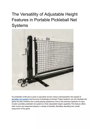 The Versatility of Adjustable Height Features in Portable Pickleball Net Systems