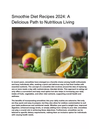 Smoothie Diet Recipes 2024- A Delicious Path to Nutritious Living