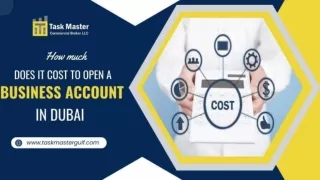 How Much Does It Cost to Open a Business Account in  Dubai