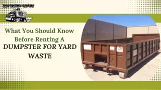 What You Should Know Before Renting A Dumpster For Yard Waste