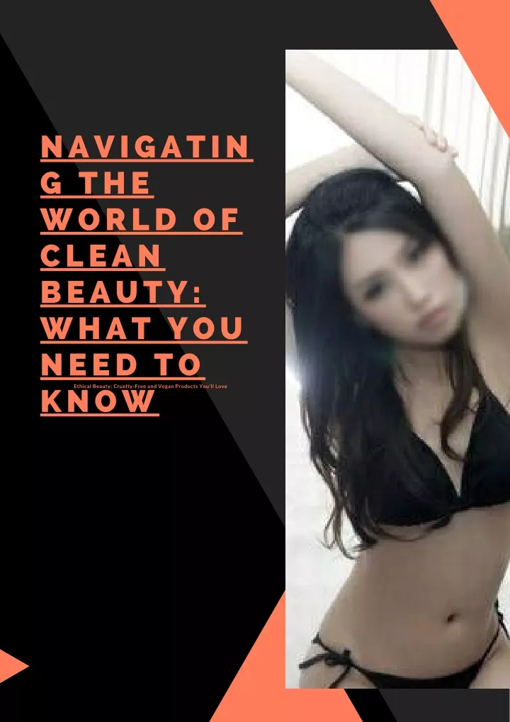 navigatin g the world of clean beauty what