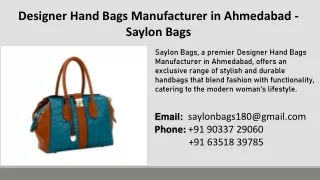 Designer Hand Bags Manufacturer in Ahmedabad - Saylon Bags