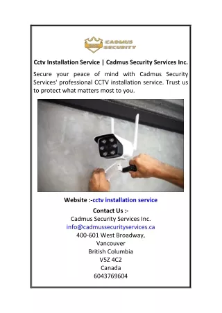 Cctv Installation Service  Cadmus Security Services Inc