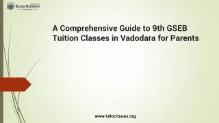 A Comprehensive Guide to 9th GSEB Tuition Classes - Jayraj Sir's Lulla classes