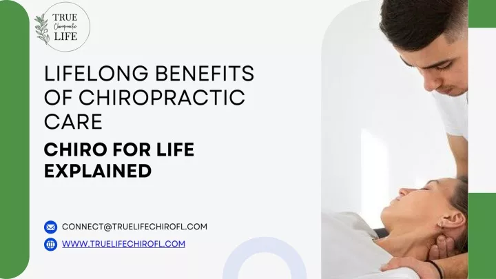 lifelong benefits of chiropractic care