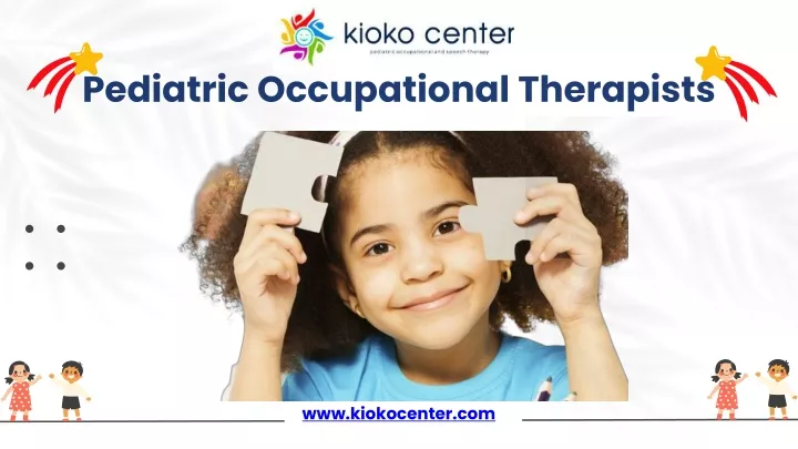 pediatric occupational therapists