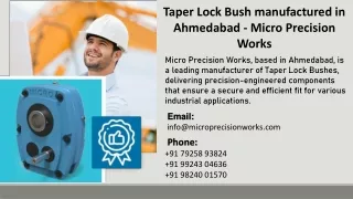 Taper Lock Bush manufactured in Ahmedabad - Micro Precision Works