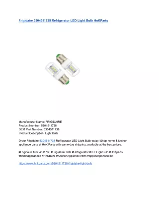 Frigidaire 5304511738 Refrigerator LED Light Bulb HnKParts