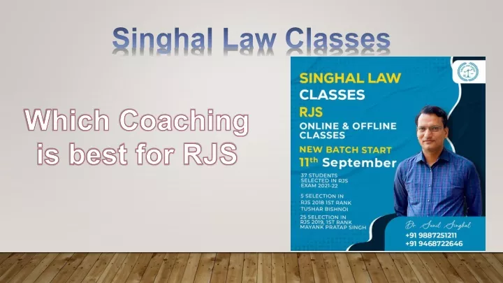 singhal law classes