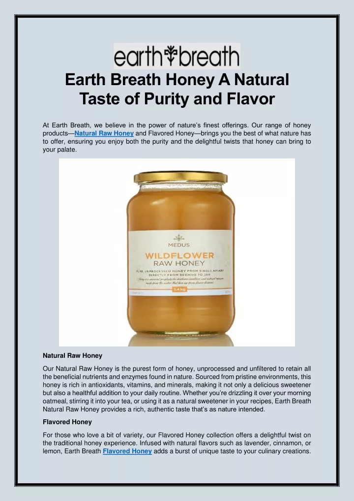 earth breath honey a natural taste of purity