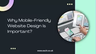 Why Mobile-Friendly Website Design Is Important?