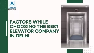 Factors While Choosing The Best Elevator Company In Delhi