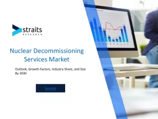 Nuclear Decommissioning Services Market