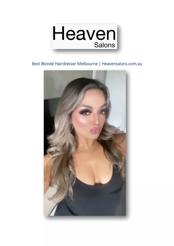 best blonde hairdresser melbourne heavensalons