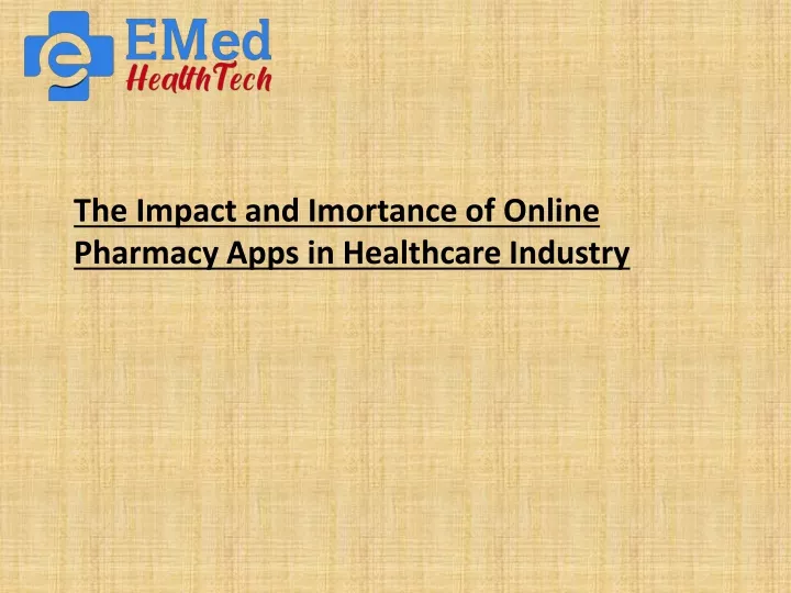 the impact and imortance of online pharmacy apps