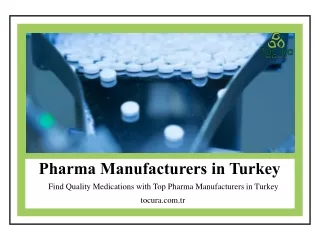 Pharma Manufacturers in Turkey