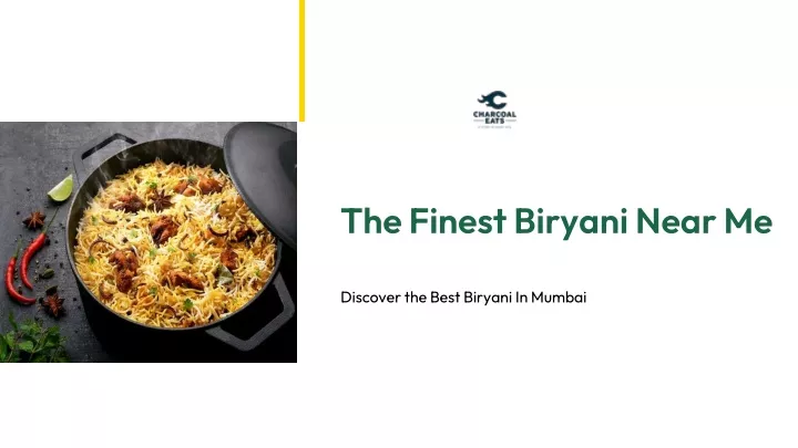 the finest biryani near me