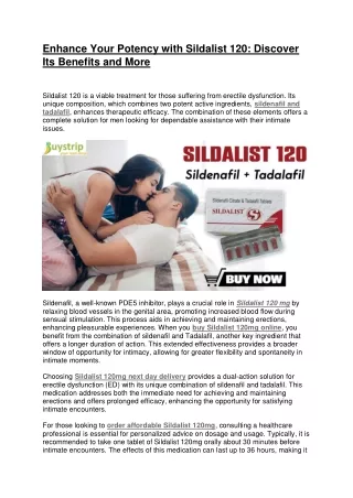 Enhance Your Potency with Sildalist 120: Discover Its Benefits and More