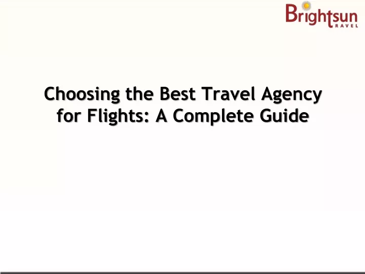 choosing the best travel agency for flights