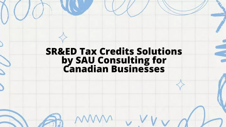 sr ed tax credits solutions by sau consulting