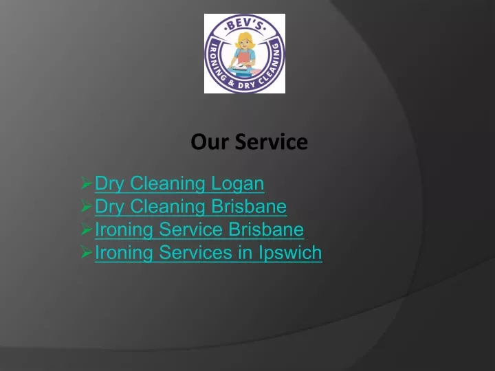 our service