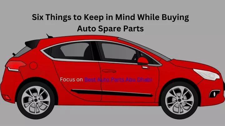 six things to keep in mind while buying auto