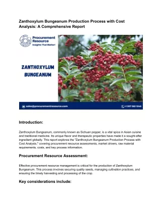 Zanthoxylum Bungeanum Production Process with Cost Analysis: A Comprehensive Rep