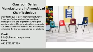 Classroom Series Manufacturers in Ahmedabad  - Chair Technique
