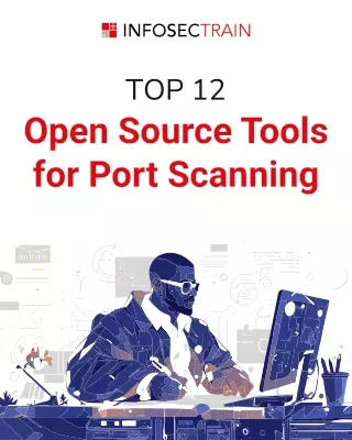 Top 12 Open Source Tools for Port Scanning: Boost Your Network Security Today