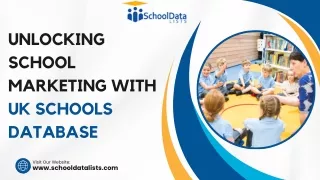 Unlocking School Marketing with UK Schools Database