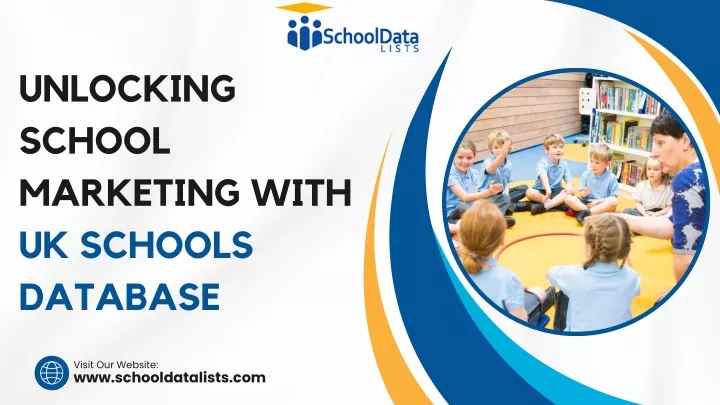 unlocking school marketing with uk schools