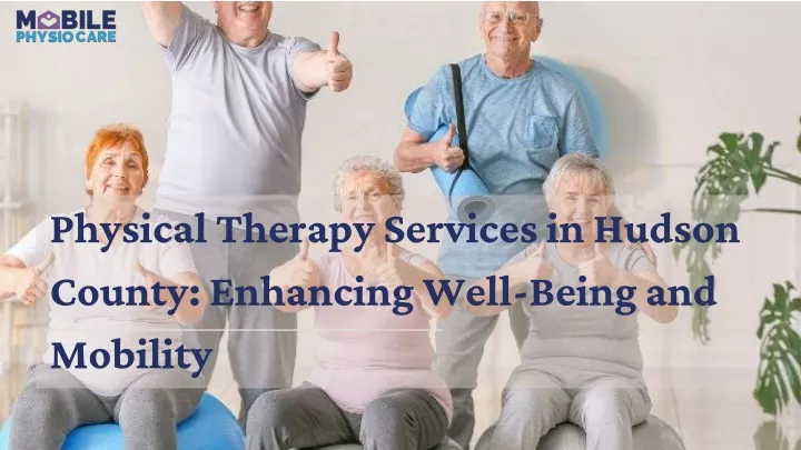 physical therapy services in hudson county