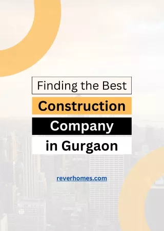 BEST CONSTRUCTION COMPANY IN GURGAON