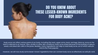 DO YOU KNOW ABOUT THESE LESSER-KNOWN INGREDIENTS FOR BODY ACNE