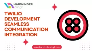 Twilio Development Seamless Communication Integration