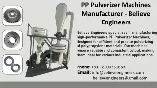 PP Pulverizer Machines Manufacturer - Believe Engineers