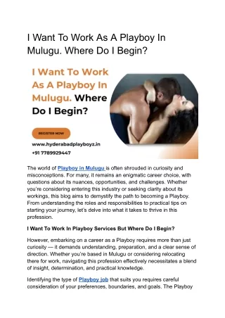 i want to work as a playboy in mulugu where