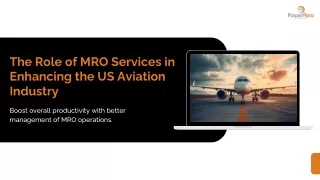 The Impact of MRO Services on Advancing the US Aviation Industry