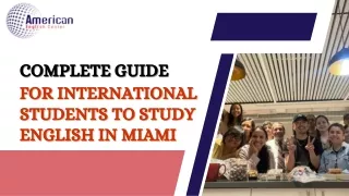 Complete Guide for International Students to Study English in Miami