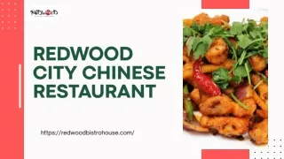 Top-Rated Chinese Restaurants You Must Try in Redwood City